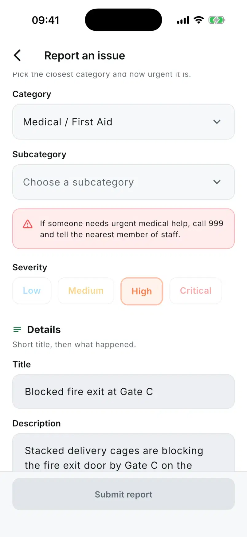 Medical / First Aid chosen on the report form, with its safety notice showing.